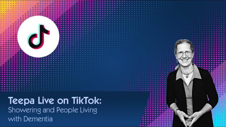Showering: Live on TikTok | Showering and People Living with Dementia