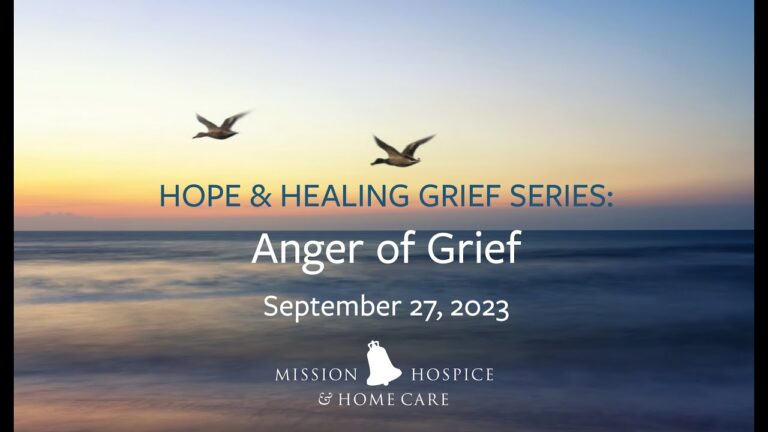 Hope & Healing Grief Series: Anger of Grief